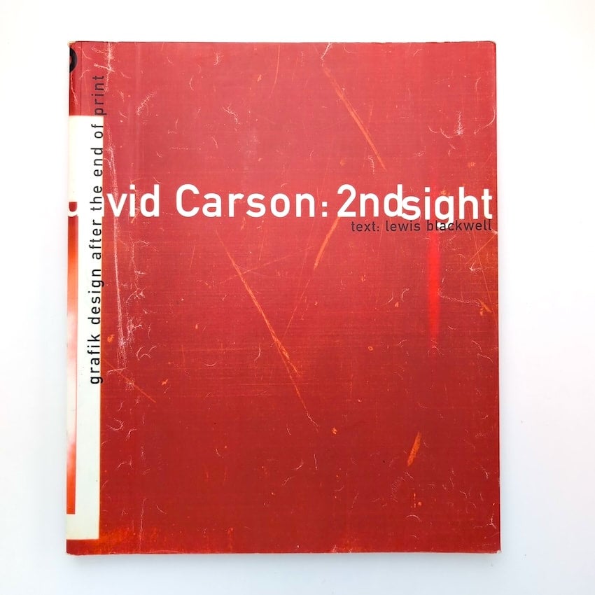 デヴィッド・カーソン作品集 David Carson: 2nd sight | コ本や