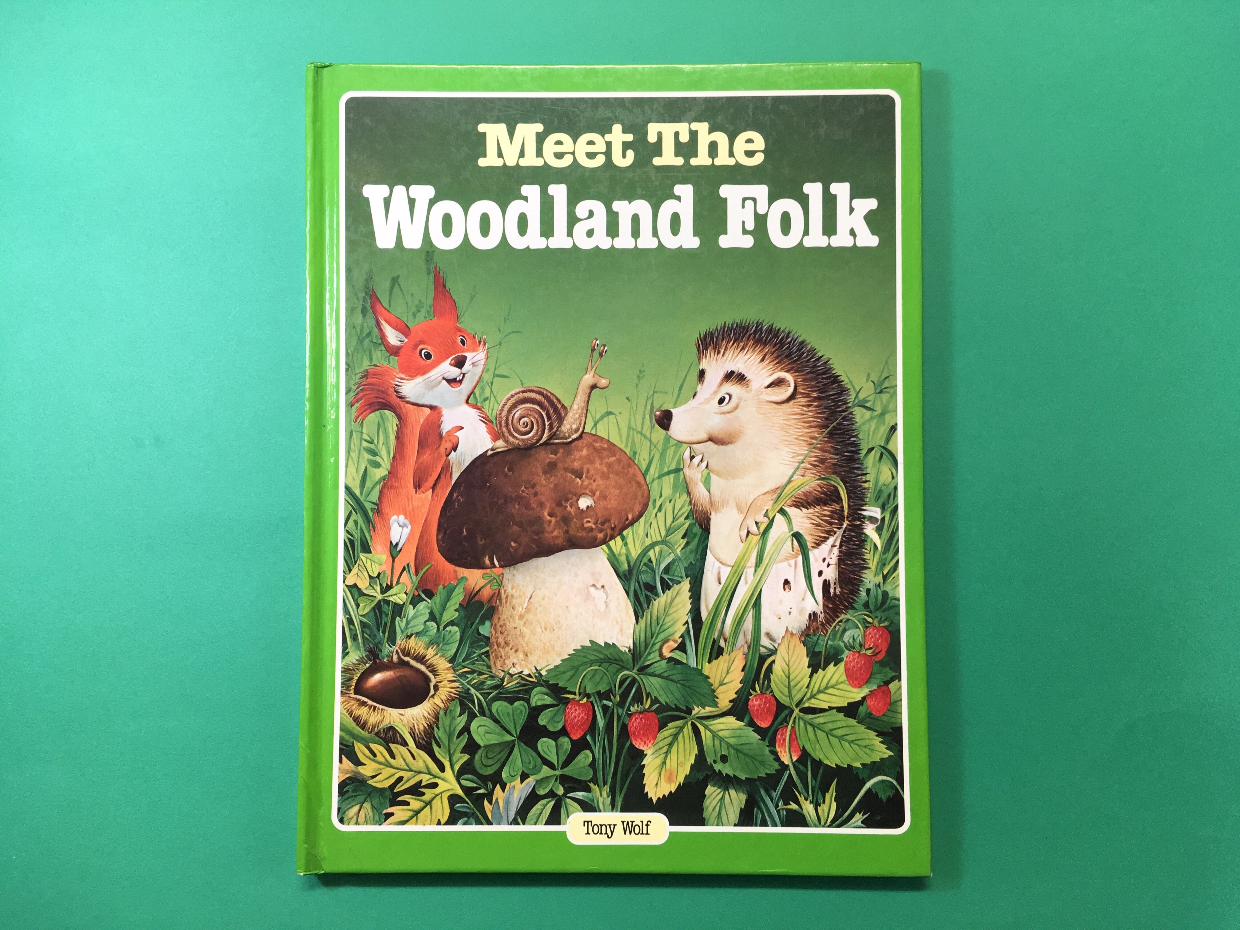 Meet The Woodland Folk｜Tony Wolf トニー・ウルフ | コ本や ONLINE SHOP
