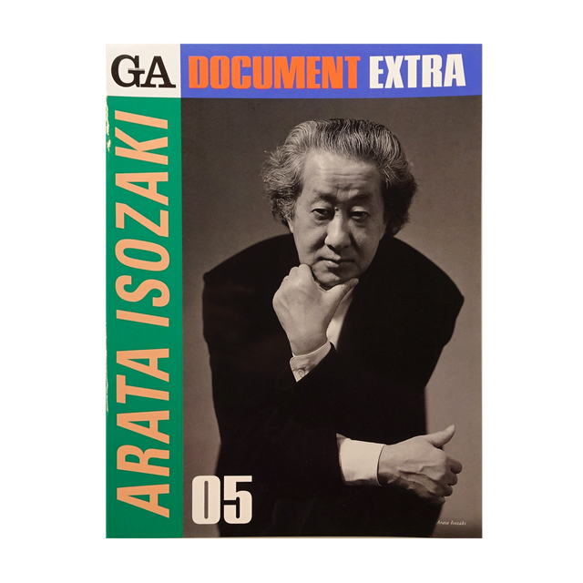 GA Architect: Arata Isozaki 1959-1978 – William Stout