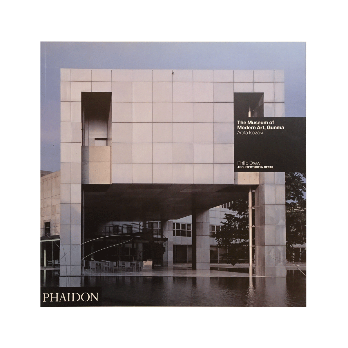 The Museum of Modern Art, Gunma : Arata Isozaki｜Philip Drew